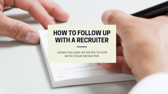 How to follow up with your recruiter